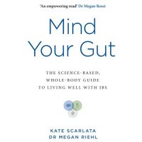 Mind Your Gut