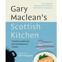 Gary Maclean's Scottish Kitchen