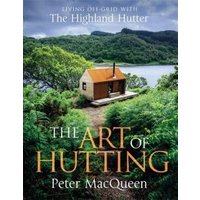 The Art of Hutting