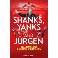 Shanks, Yanks and Jurgen