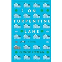 On Turpentine Lane