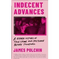 Indecent Advances
