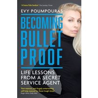 Becoming Bulletproof