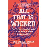 All That Is Wicked