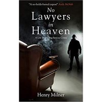 No Lawyers in Heaven