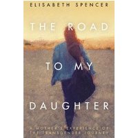 The Road to My Daughter