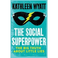 The Social Superpower