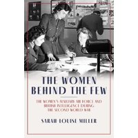 The Women Behind the Few