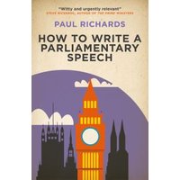 How to Write a Parliamentary Speech
