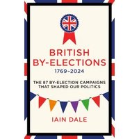 British By-Elections, 1769-2025