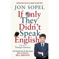 If Only They Didn't Speak English