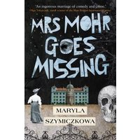 Mrs Mohr Goes Missing
