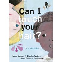 Can I Touch Your Hair?