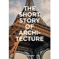 The Short Story of Architecture