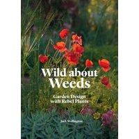 Wild About Weeds