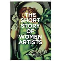The Short Story of Women Artists