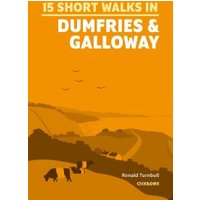 Short Walks in Dumfries and Galloway