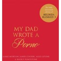 My Dad Wrote a Porno
