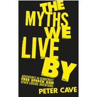 The Myths We Live By