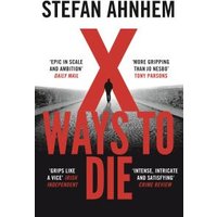 X Ways to Die