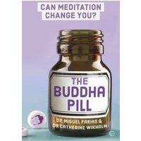 The Buddha Pill