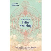 The Art of Celtic Seership