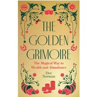 The Golden Grimoire