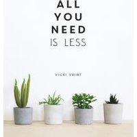 All You Need Is Less