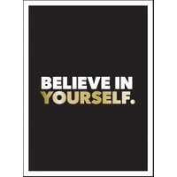 Believe in Yourself