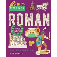 Live Like a Roman
