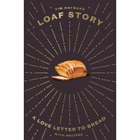 Loaf Story