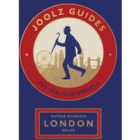 Rather Splendid London Walks