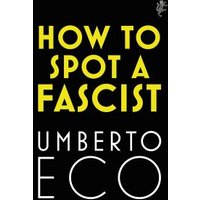 How to Spot a Fascist