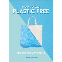How to Go Plastic Free