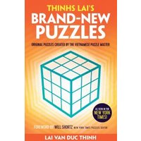 Thinh Lai's Brand-New Puzzles