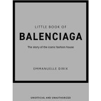 Little Book of Balenciaga