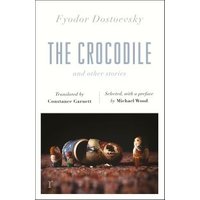 The Crocodile and Other Stories