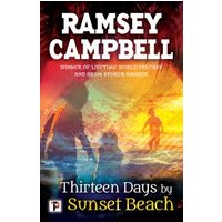 Thirteen Days by Sunset Beach