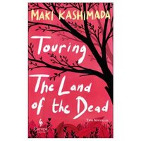 Touring the Land of the Dead