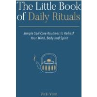 The Little Book of Daily Rituals