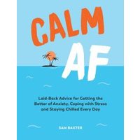 Calm AF