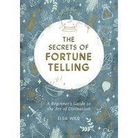 The Secrets of Fortune Telling