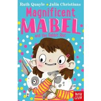 Magnificent Mabel and the Rabbit Riot
