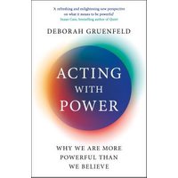 Acting With Power