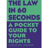 The Law in 60 Seconds