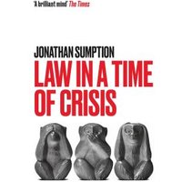 Law in a Time of Crisis