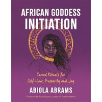 African Goddess Initiation