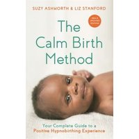 The Calm Birth Method