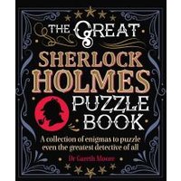 The Great Sherlock Holmes Puzzle Book