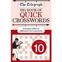 The Telegraph Big Book of Quick Crosswords 10